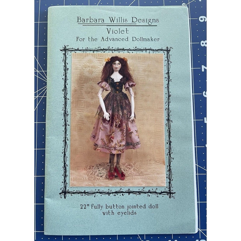 Barbara Willis Designs Pattern VIOLET 22" Fully Button‎ Jointed Doll W/ Eyelids